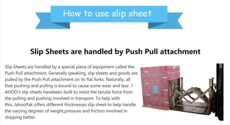 Space Saving Anti Pallet Plastic Slip Sheet for Pull Push Machine