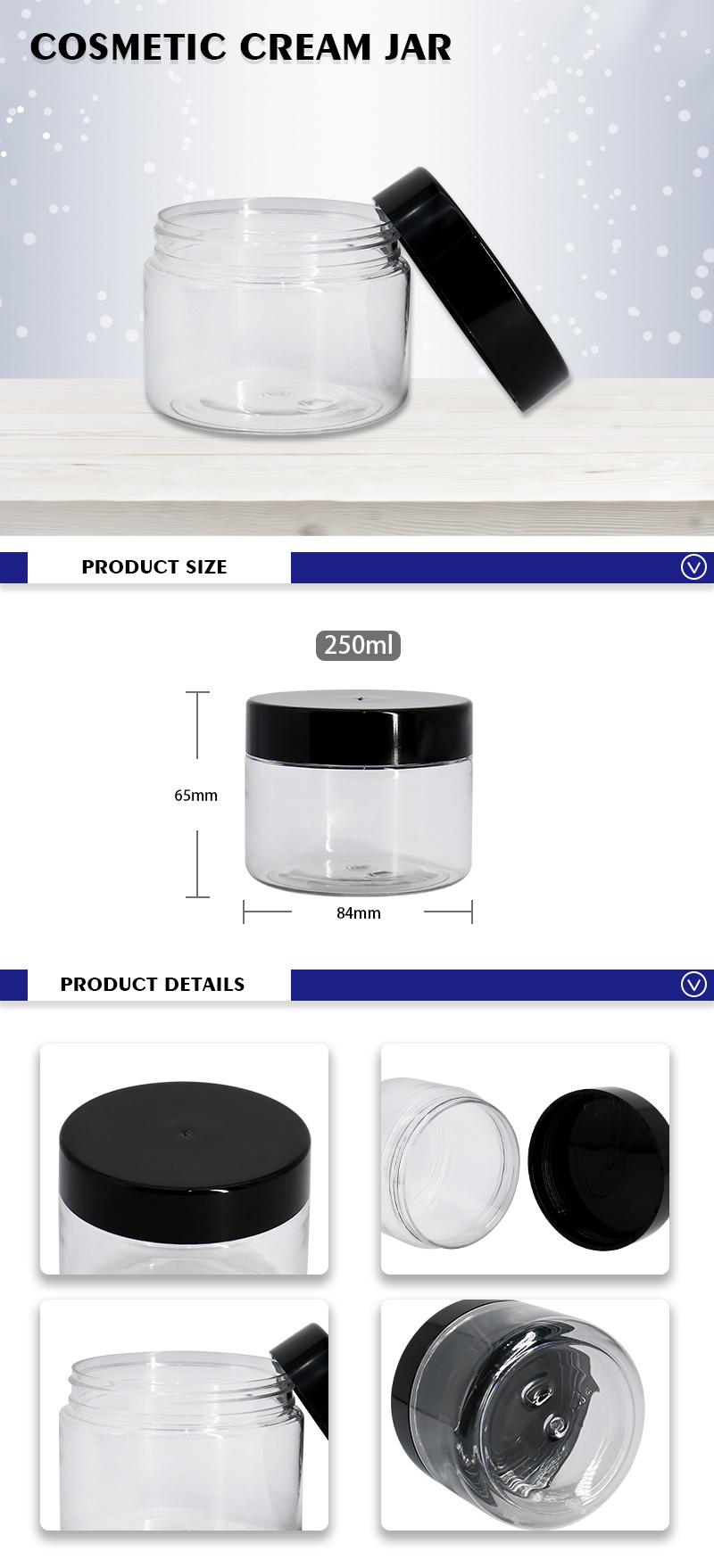 Cheap Personalized Empty Cosmetic 250ml Skincare Packaging Transparent Cream Jar with Black Lid