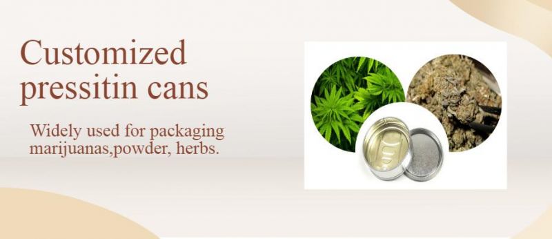 Medicinary Usage Dry Fruit Pressitin Tin Weed Cans with Labels and Stickers for Packaging Dry Flower Herb